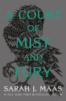 A court of mist and fury by Maas, Sarah J
